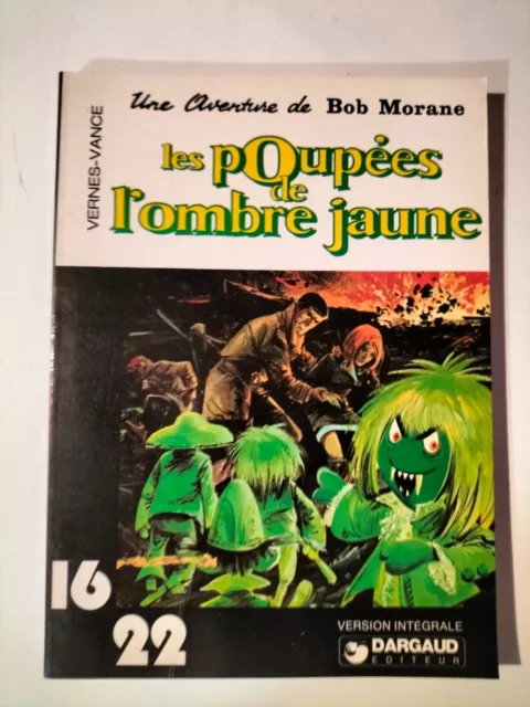 Eo 1977 Collection 16 / 22 Bob Morane Les Poupees De L Ombre Jaune Vernes (U82)