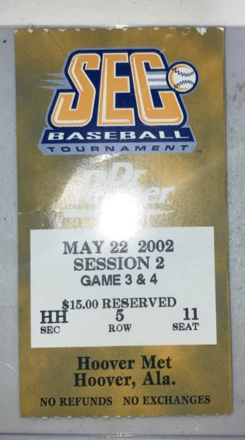 2002 SEC Men’s Baseball Tournament Ticket Stub. Session 2.