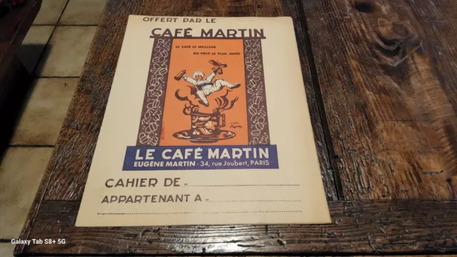 Ancien Protège Cahier de collection  CAFÉ MARTIN