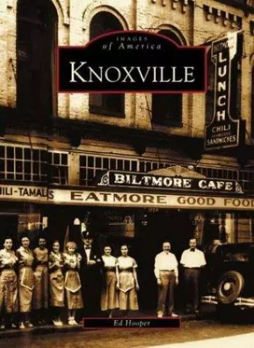 Knoxville [TN] [Images of America]