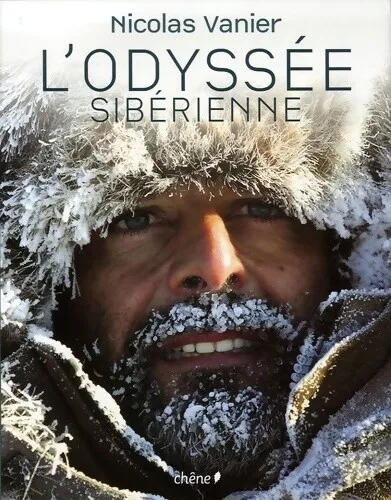 3712478 - L'odyssée sibérienne - Nicolas Vanier