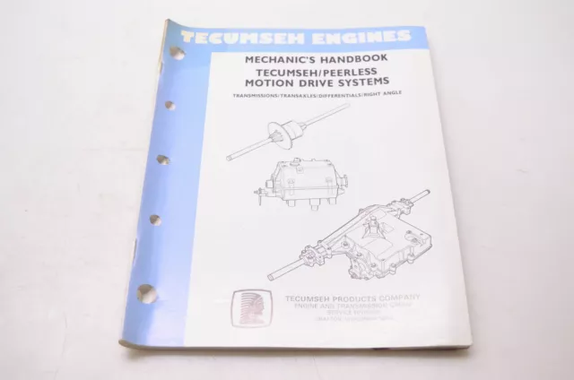 Tecumseh Products Company 691218 Mechanic's Handbook Tecumseh/Peerless Motion