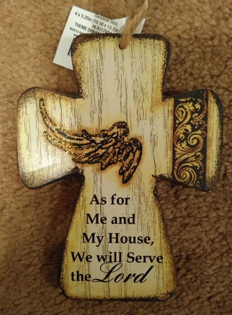As For Me and My House, We Will Serve the Lord Wooden Hanging Cross