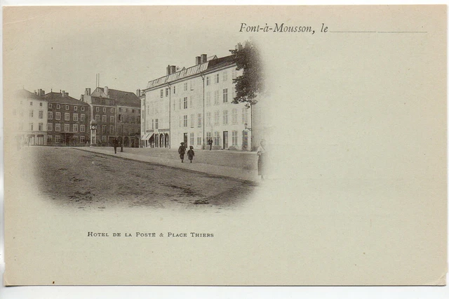 PONT A MOUSSON - Meurthe et Moselle - CPA 54 - Hotel de la Poste Place Thiers