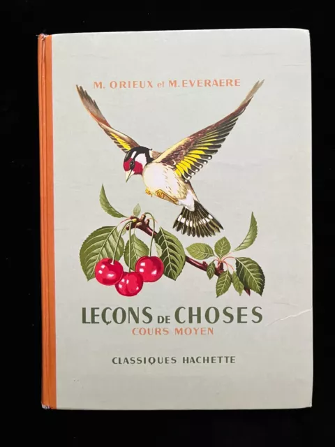 ¤ Livre d'école ancien - LECONS DE CHOSES - Cours moyen - éd. Hachette - 1974