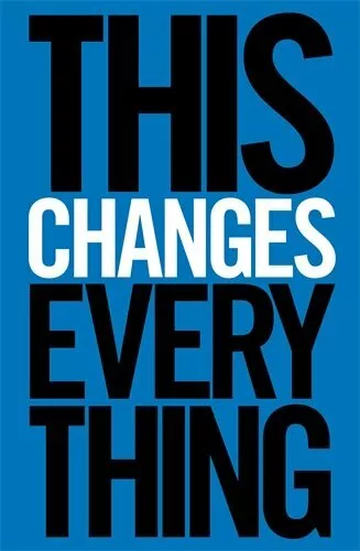 This Changes Everything: Capitalism vs. the Climate By Naomi Kl .9781846145056