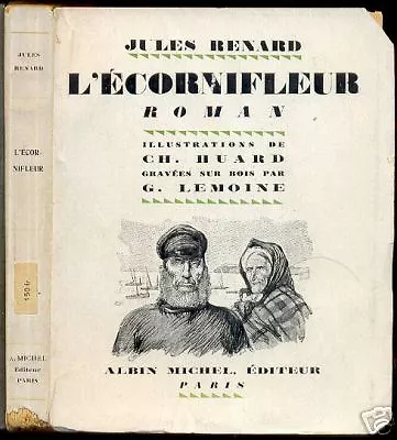 Jules Renard : L'ECORNIFLEUR