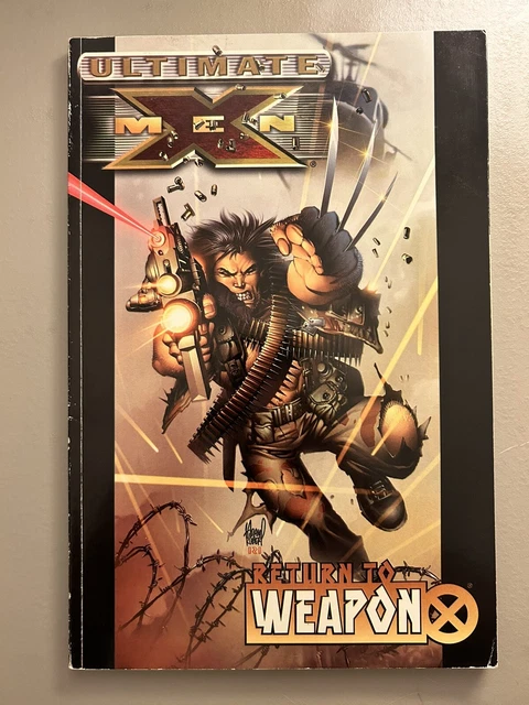 Ultimate X-Men, Vol 2 - Return To Weapon X (2002), Trade Paperback, Marvel Comic