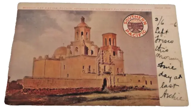 1906 Southern Pacific Mission San Xavier Tucson Arizona Used Company Post Card