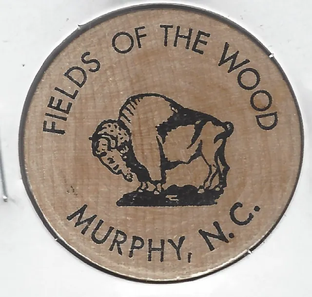 FIELDS OF THE WOOD, Murphy, North Carolina, Token/Coin Indian Head Wooden Nickel