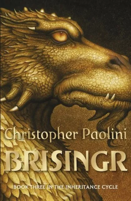 Brisingr: Eragon - Inheritance Cycle, Book 3 - Christopher Paolini