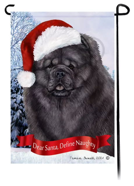 Dear Santa, Define Naughty Garden Flag - Blue Chow Chow 041A