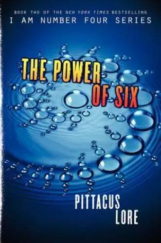 The Power of Six (Lorien Legacies, Book 2) - Paperback By Lore, Pittacus - GOOD