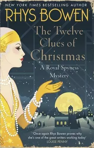 The Twelve Clues of Christmas (Her Royal Spyness) by Bowen, Rhys, NEW Book, FREE