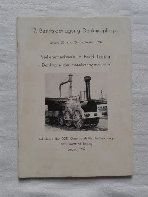 Verkehrsdenkmale im Bezirk Leipzig Eisenbahngeschichte