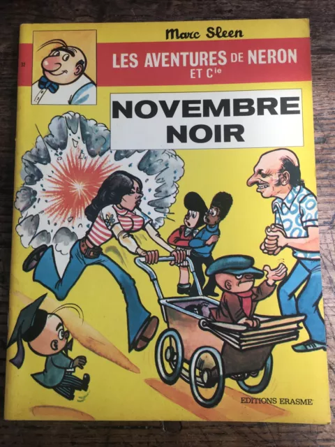 Les Aventures De Neron Et Cie N°32 .. Novembre Noir . Marc Sleen .. Eo