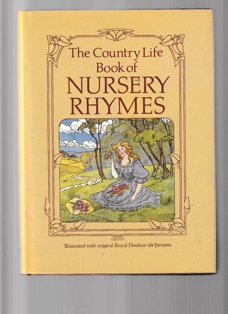 THE COUNTRY LIFE BOOK OF NURSERY RHYMES with ROYAL DOULTON TILE PICTURES