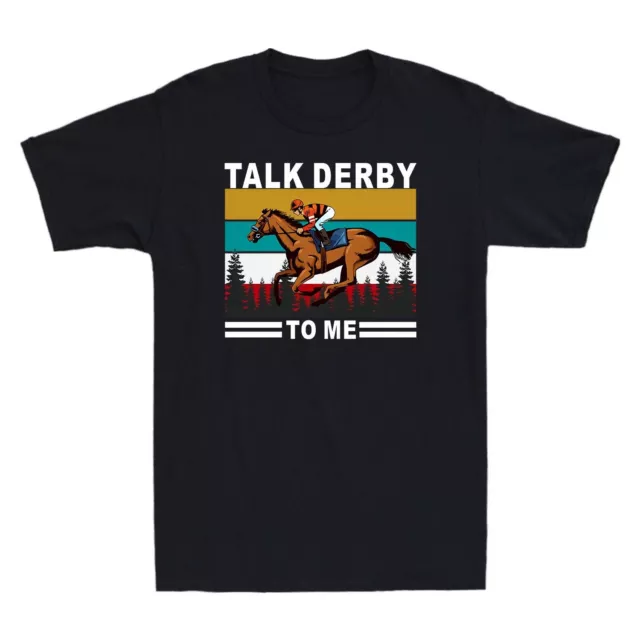 Horse Lover Official Horse Racing Talk Derby To Me Funny Vintage Men's T-Shirt