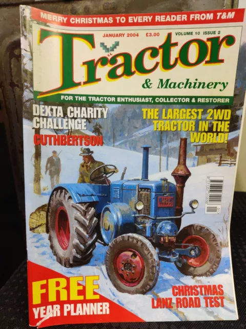 Tractor and Machinery Magazine lanz roadtest december  2004