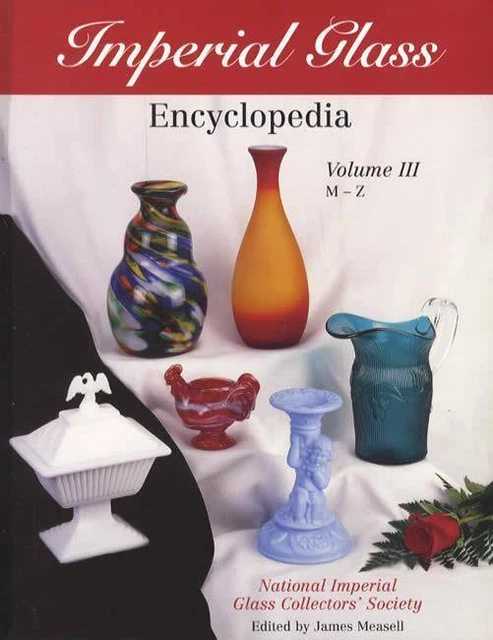 Imperial Glass Pattern ID Guide Vol 3 M-Z Milk Slag Etc