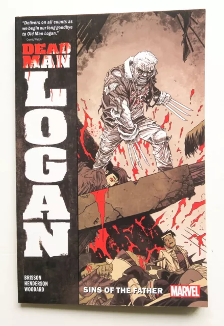 Dead Man Logan Vol. 1 Sins of the Father Marvel Graphic Novel Comic Book