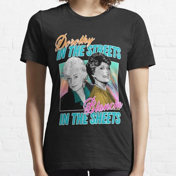 Dorothy Streets Blanche In The Sheets ? Graphic 80s Style Hipster T-shirt S-3XL