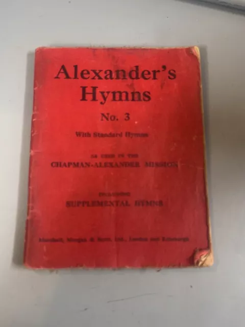 Vintage HYMN BOOK Alexander's Hymns No. 3. Sheet Music & Words H'cover 439 Hymns