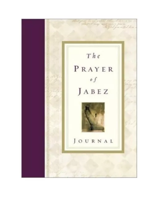 The Prayer of Jabez God of Israel Land of the Jews Old Testament Hardback Boo k 2