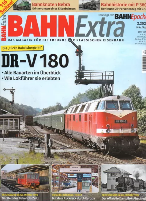 Bahn Extra 02/22: V 180 der DR / Die dicke Babelsbergerin / Esienbahn
