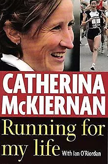 Catherina McKiernan: Running for My Life by O'Riordan... | Book | condition good