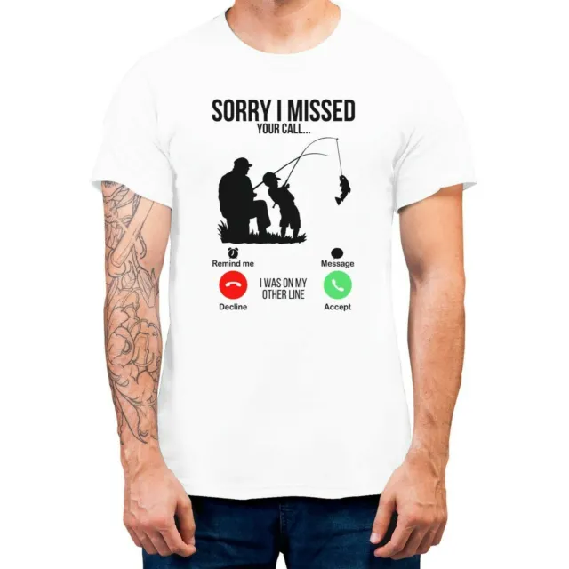 T-shirt uomo Sorry I Missed Your Call pescatrice divertente 100% cotone 2