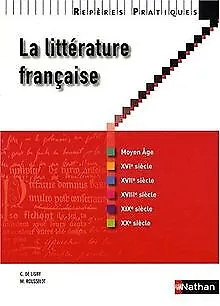 Reperes Pratiques: LA Litterature Francaise von Cécile d... | Buch | Zustand gut