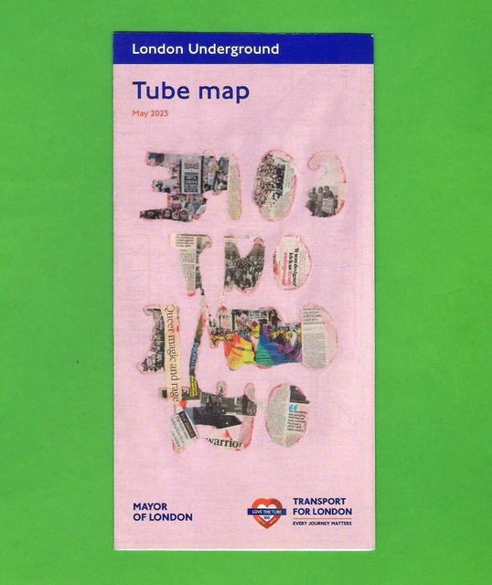 LONDON UNDERGROUND TUBE Map May 2023 Out, Come Out" TfL Go