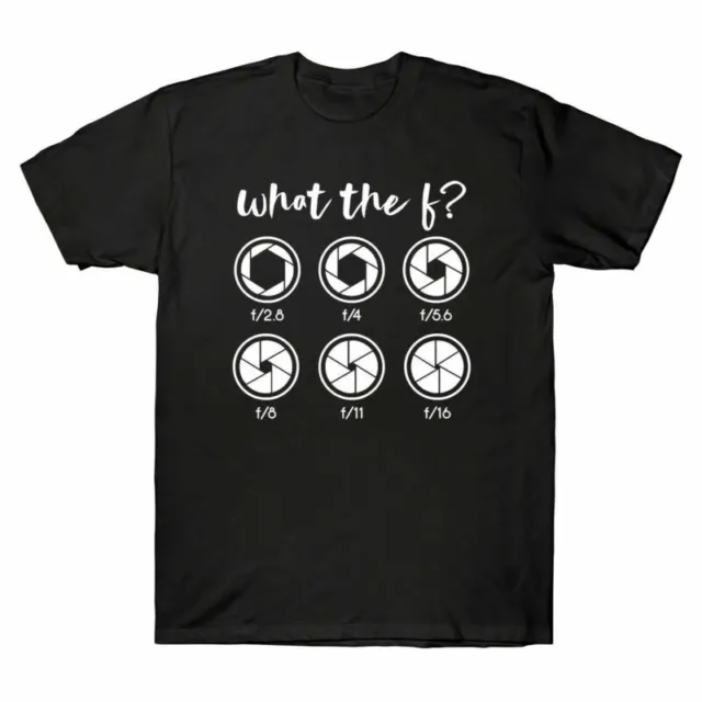 The T-Shirt F Aperture Photographer Photography Men's Gift Camera Birthday What