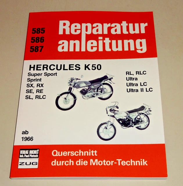 Reparaturanleitung Hercules K50 Super Sport/Sprint/weitere