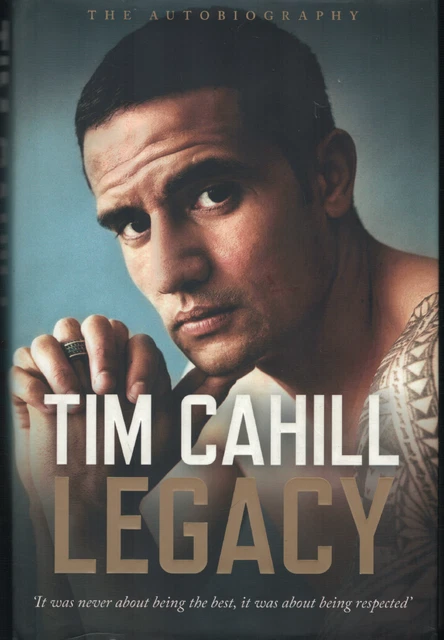 Legacy ; Autobiography by Tim Cahill - First Edition Hardcover - Football Soccer