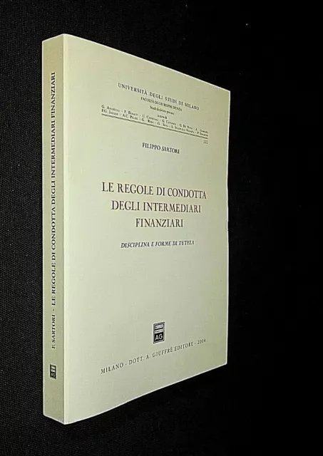 Filippo Sartori - Le Regole Di Condotta Degli Intermediari Finanziari