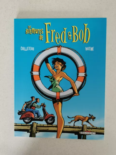 Bd Les Aventures De Fred Et Bob Cailleteau-Vatine