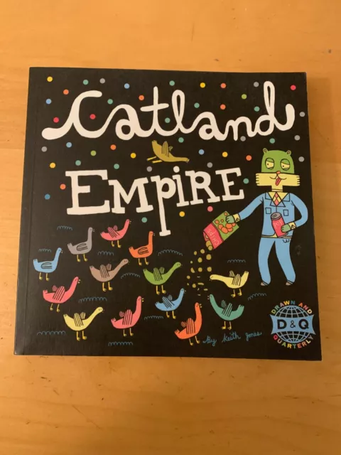 Catland Empire Tpb, Drawn And Quarterly,  1St Softcover Edition 2010