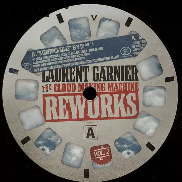 Laurent Garnier - The Cloud Making Machine Reworks Vol. 2 (12") 3