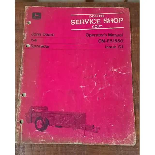 John Deere Dealer's Service Shop Operator's Manuals - 54 Spreader