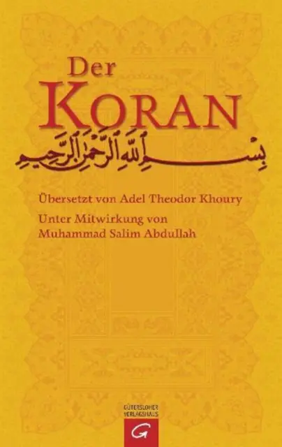 Der Koran, Adel Theodor Khoury