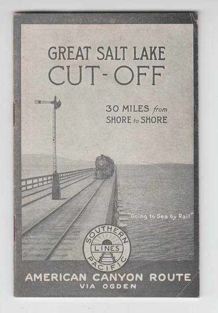 [79647] 1924 Southern Pacific Railroad Lines Great Salt Lake Cut-Off Brochure