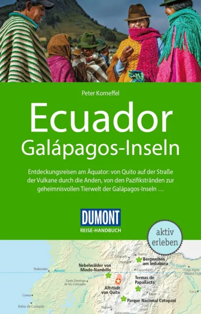 Peter Korneffel DuMont Reise-Handbuch Reiseführer Ecuador, Galápagos-Inseln