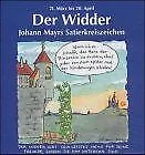 Johann Mayrs Satierkreiszeichen, Der Widder de Johann... | Livre | état très bon