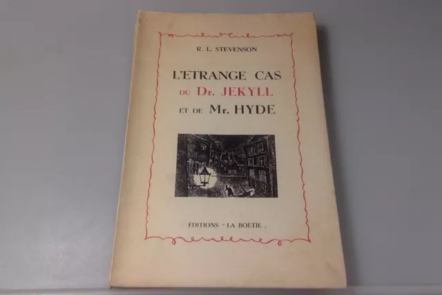 STEVENSON L'ÉTRANGE CAS DU DR. JEKYLL ET DE MR. HIDE Illustrations de Louvain