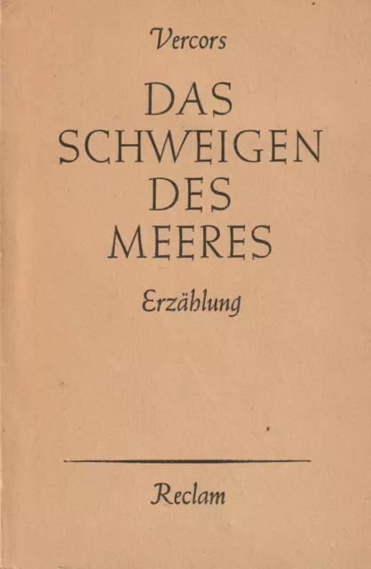 Vercors: Das Schweigen des Meeres, Erzählung, Reclam