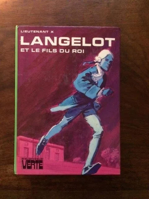 V.volkoff/Lieutenant X/Langelot Et Le Fils Du Roi/Bibliotheque Verte 1974 Eo