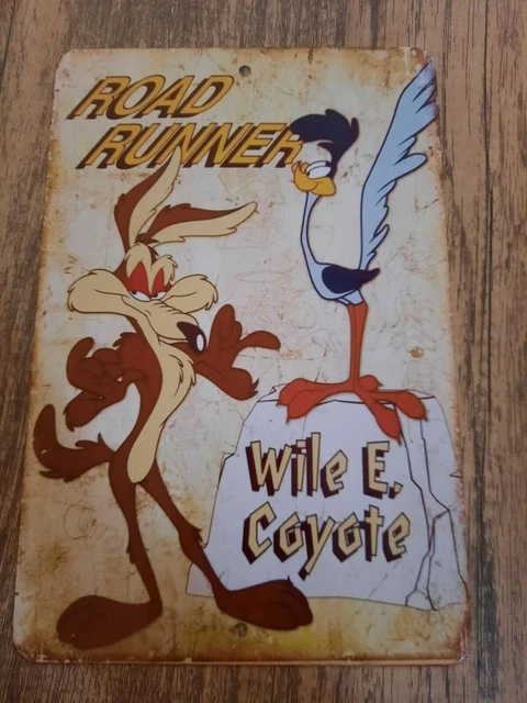 ROAD RUNNER WILE E Coyote Looney Tunes 8x12 Metal Wall Sign $19.95