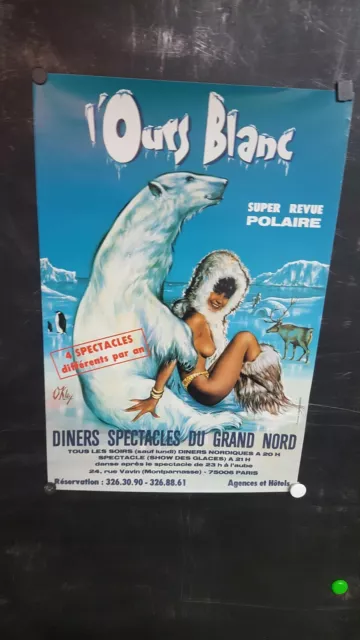 Affiche Spectacle Ours Blanc Rare   Signee O'kley   Annees 1970